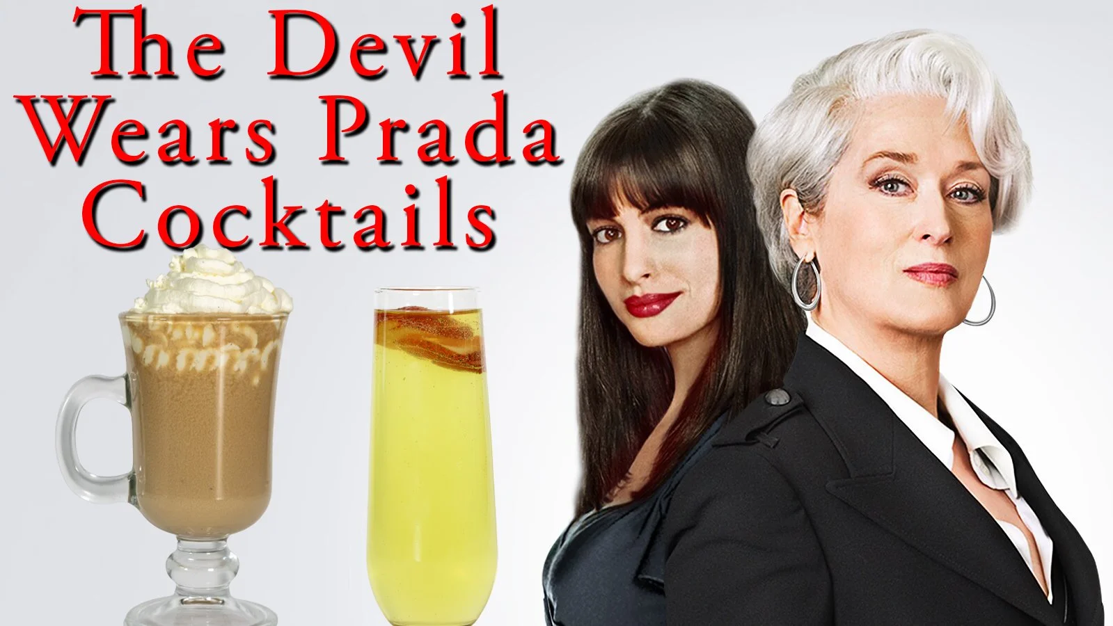 The Devil Wears Prada - Movie and Cocktails