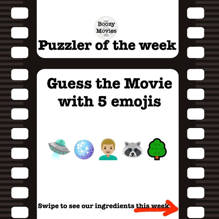 Can you guess the Boozy Movie of the week in 5 emojis? 

Swipe to see what we're putting in our cocktails this week!

#Movies #Cocktails #Puzzle