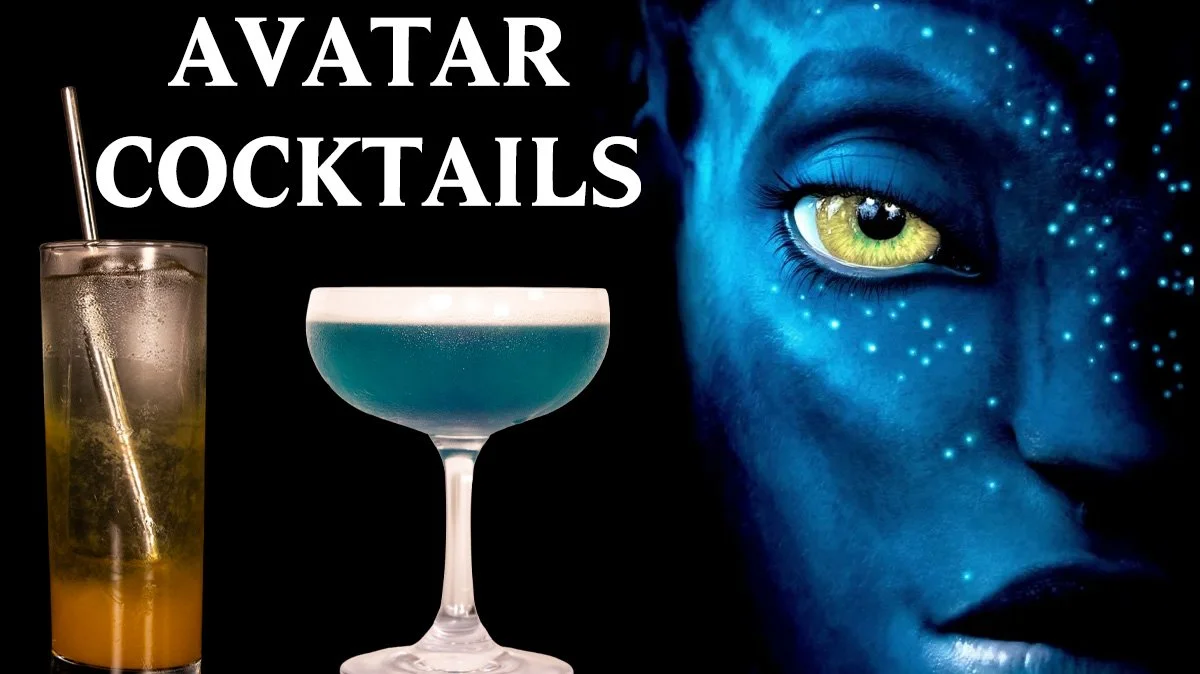 Avatar - Movie and Cocktails
