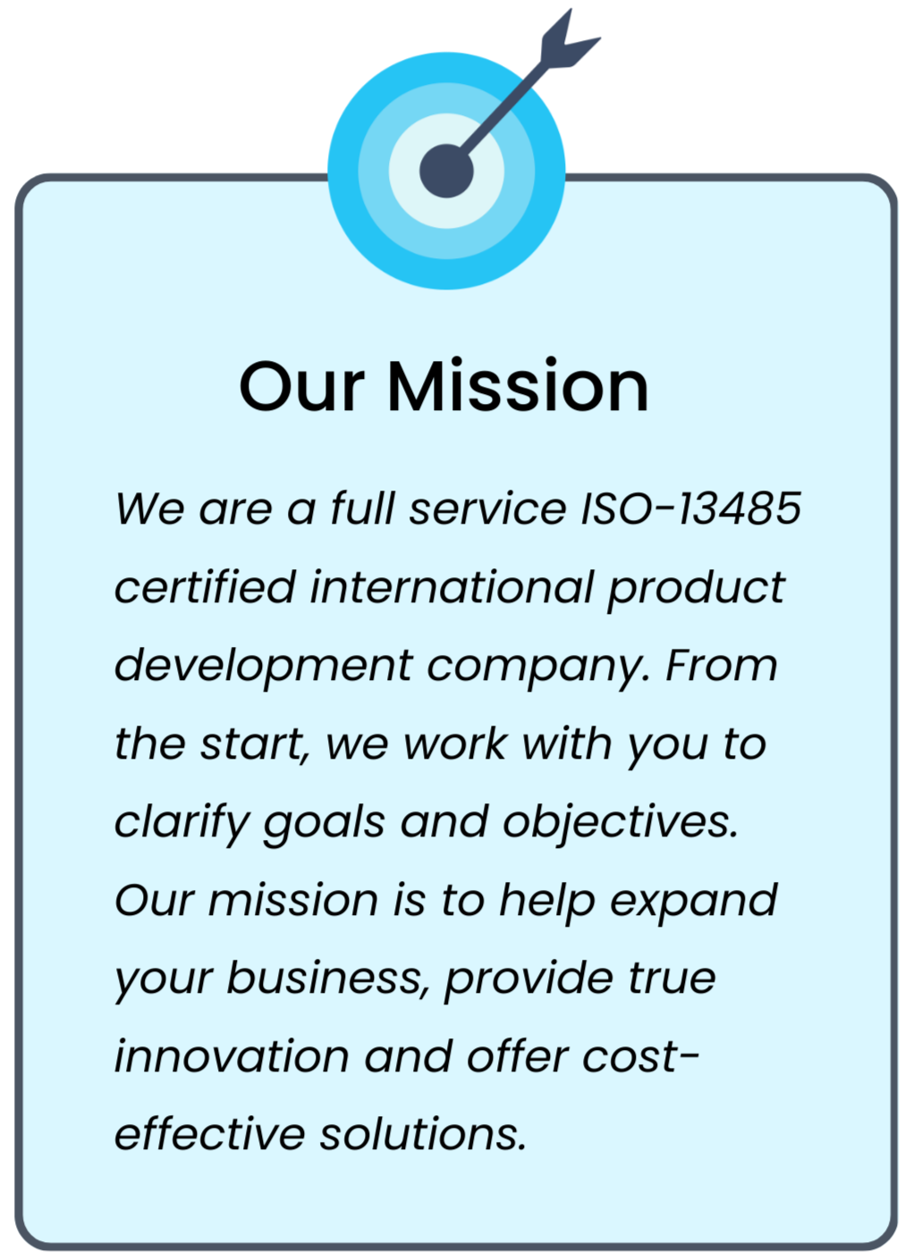 HaA PD-Our Mission-From the start, we work we work with you to clarify goals and objectives. Our mission is to help expand your business, provide true innovation and offer cost effective solutions.
