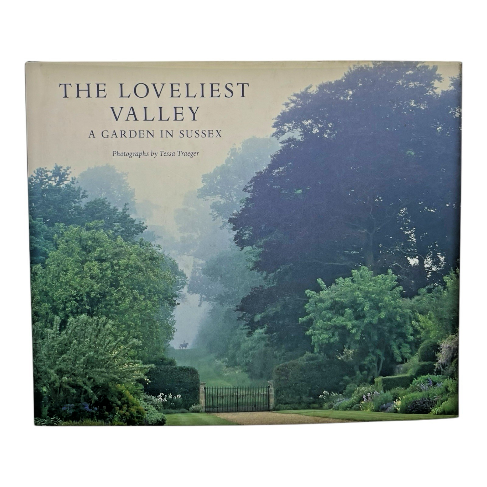 The Loveliest Valley: A Garden in Sussex