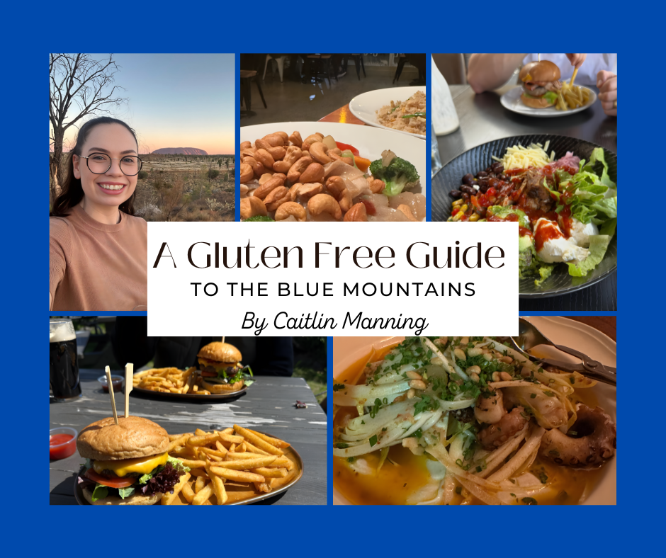 A Gluten Free Guide to The Blue Mountains by Caitlin Manning