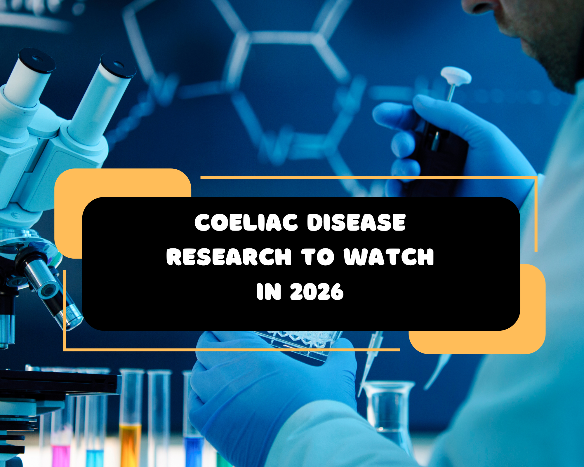 Coeliac Disease Research to Watch in 2026