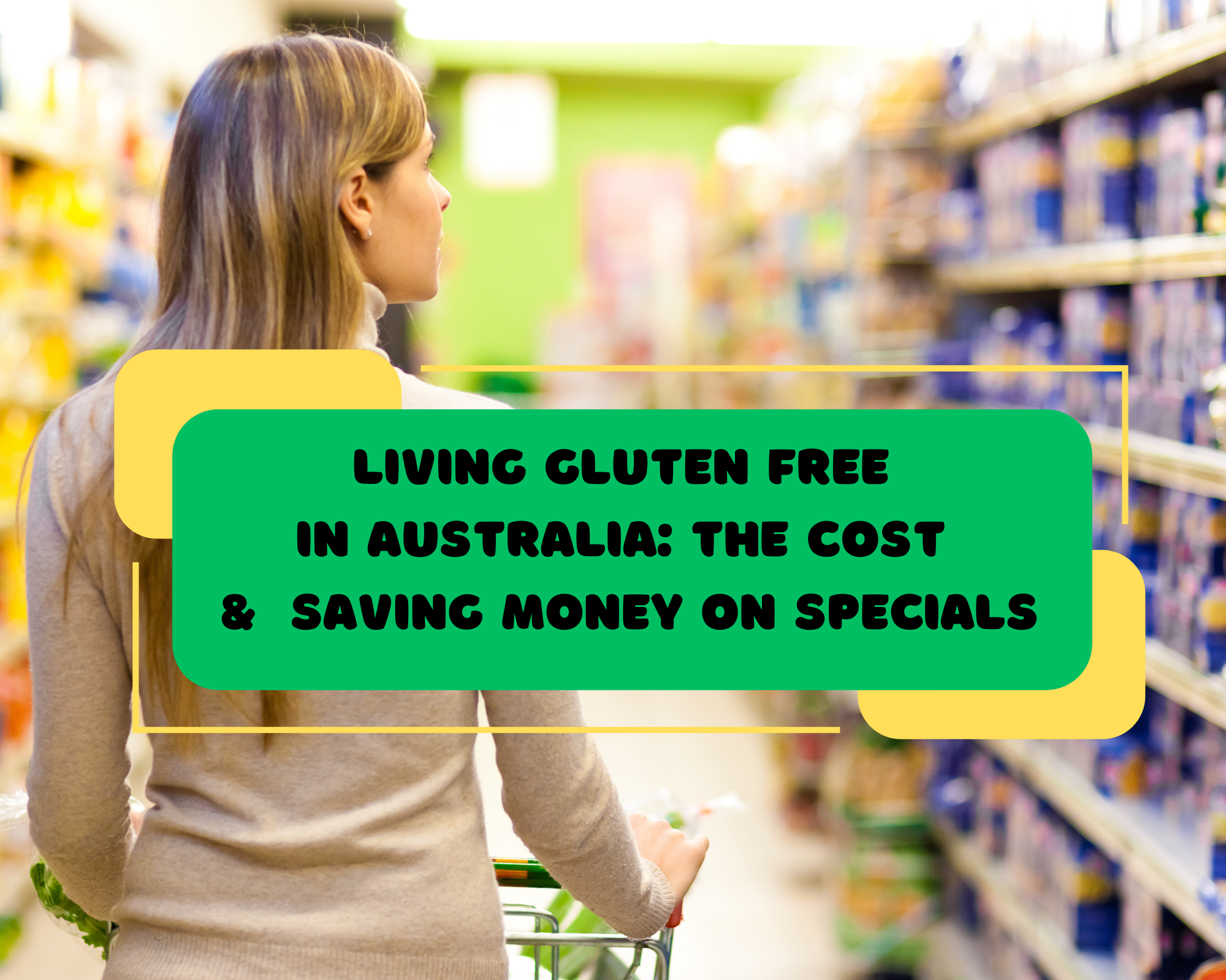Living Gluten Free in Australia the cost and saving money on specials