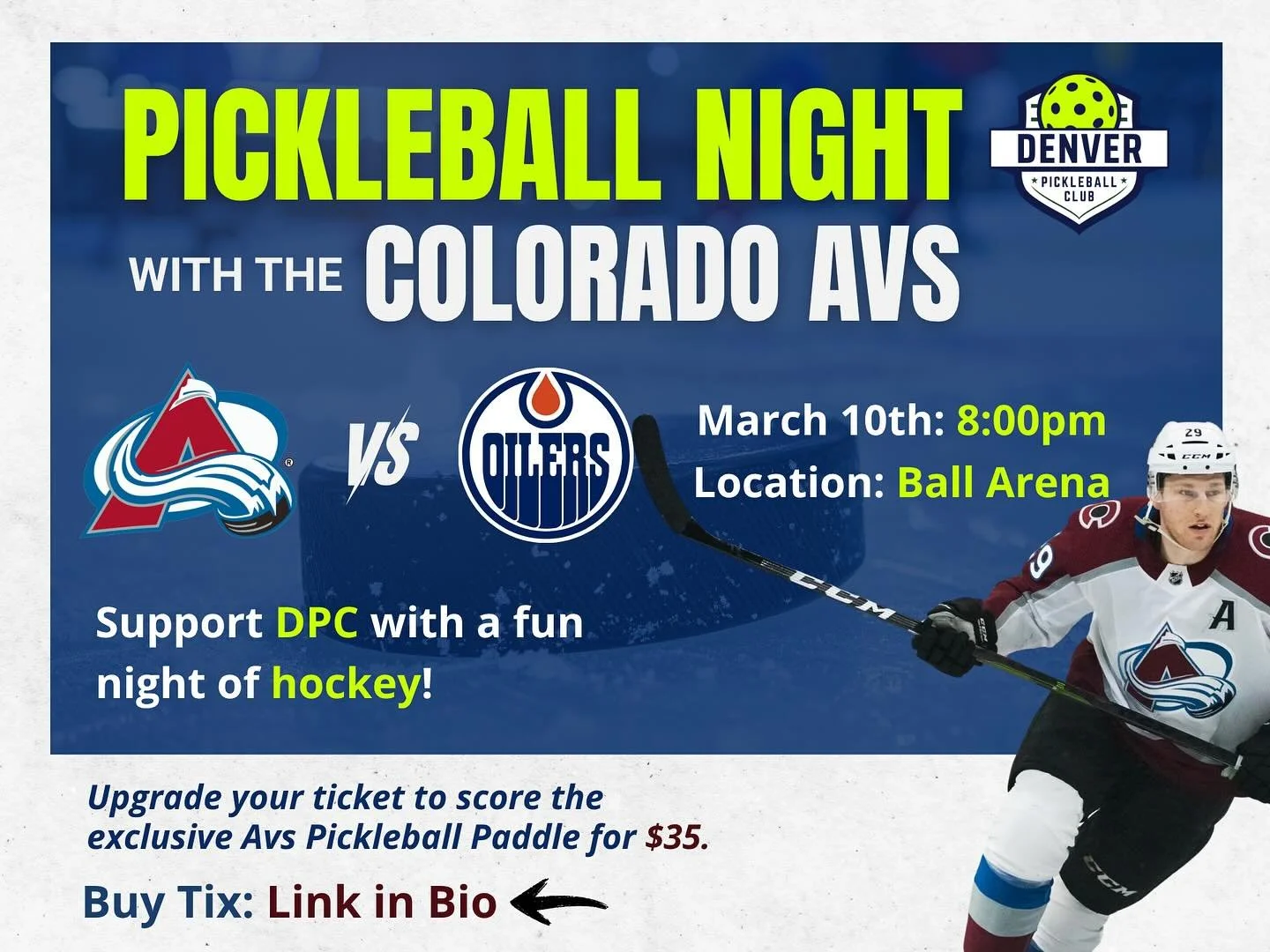 🏒 We&rsquo;re back with the Colorado Avalanche! 🎉

Join the Denver Pickleball Club for Pickleball Night with the Avs as Nathan MacKinnon takes on Connor McDavid and the oilers for another epic matchup at Ball Arena!

Grab your discounted tickets th