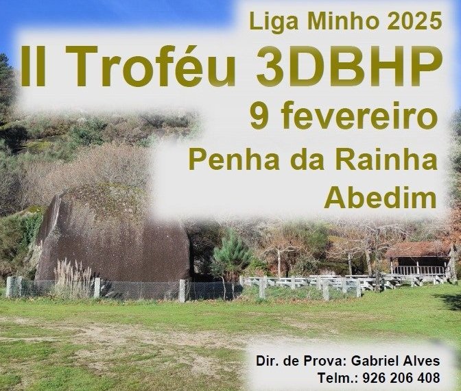 II Troféu 3DBHP - Liga Minho 2025