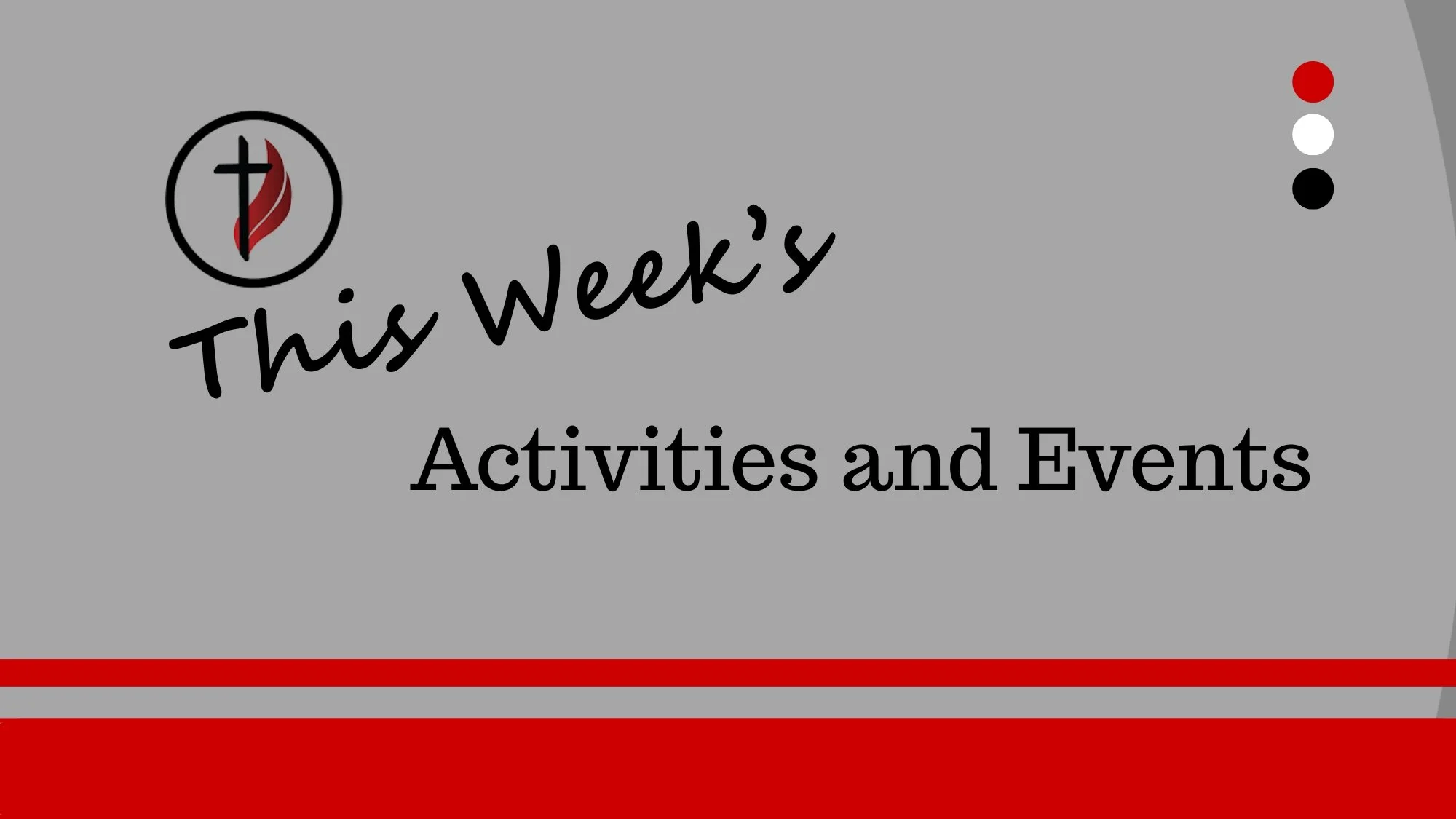 This Week’s Activites and Events