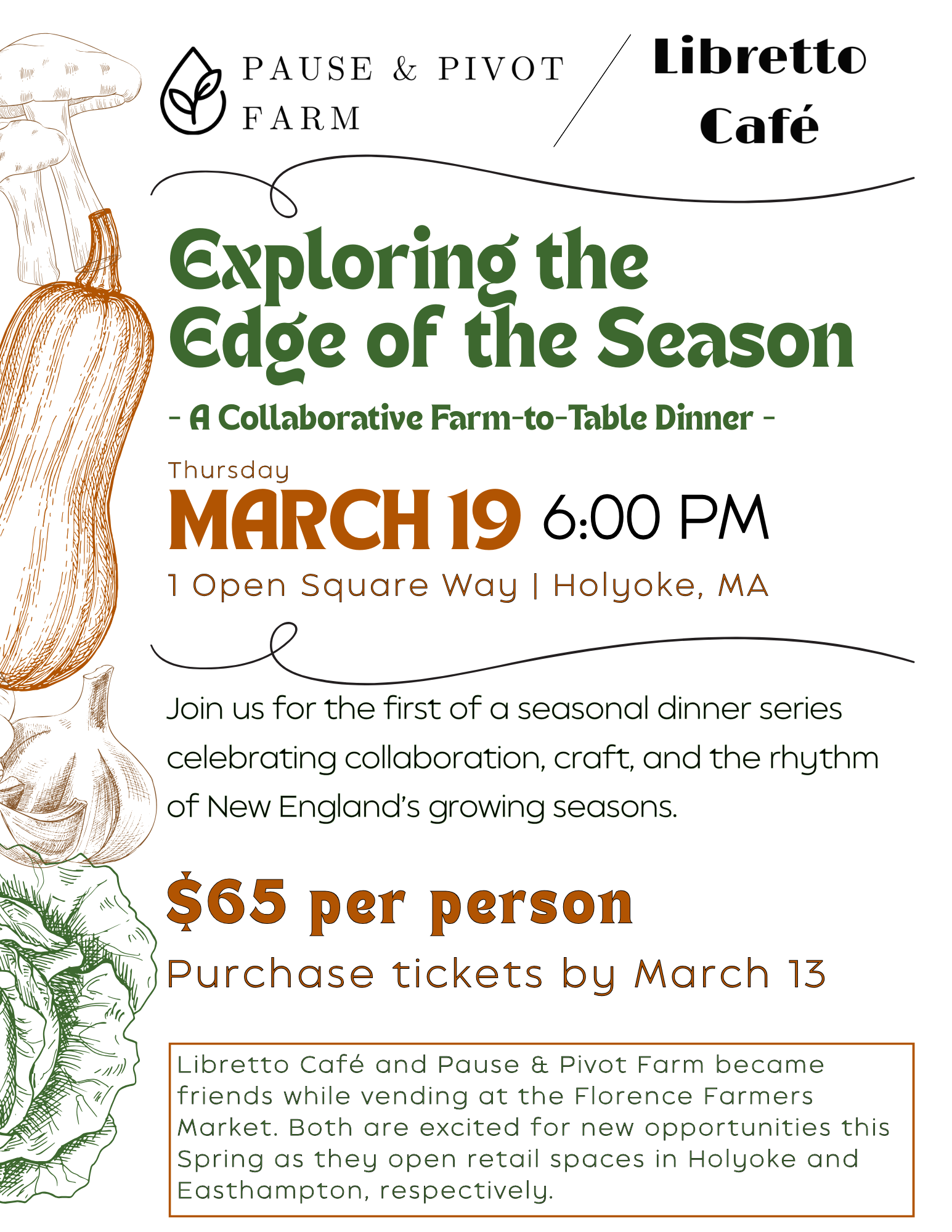 Exploring the Edge of the Season