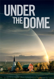 MikeOakley_Posters_TV_UndertheDome.png