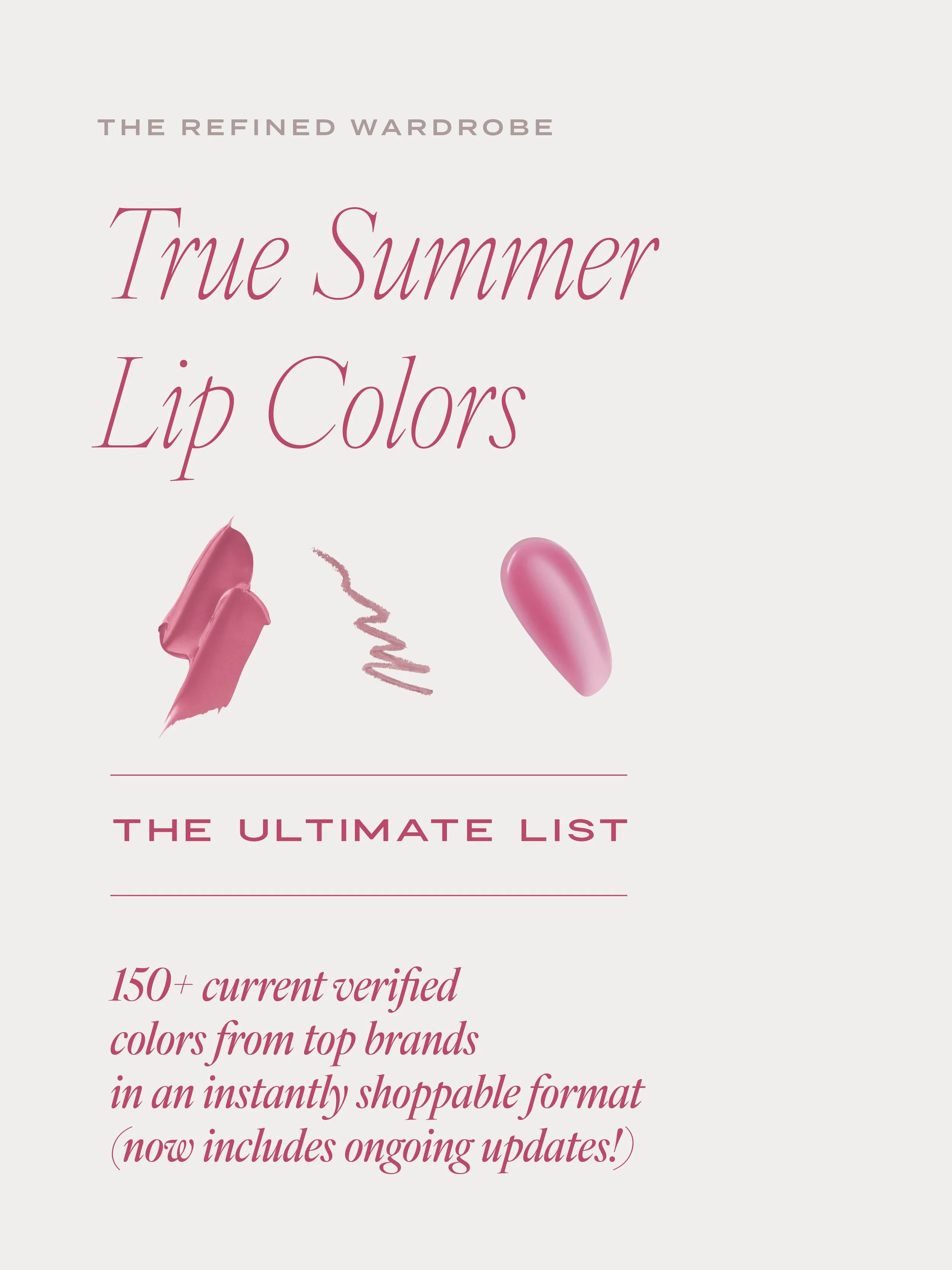 True/Cool Summer Lip Guide