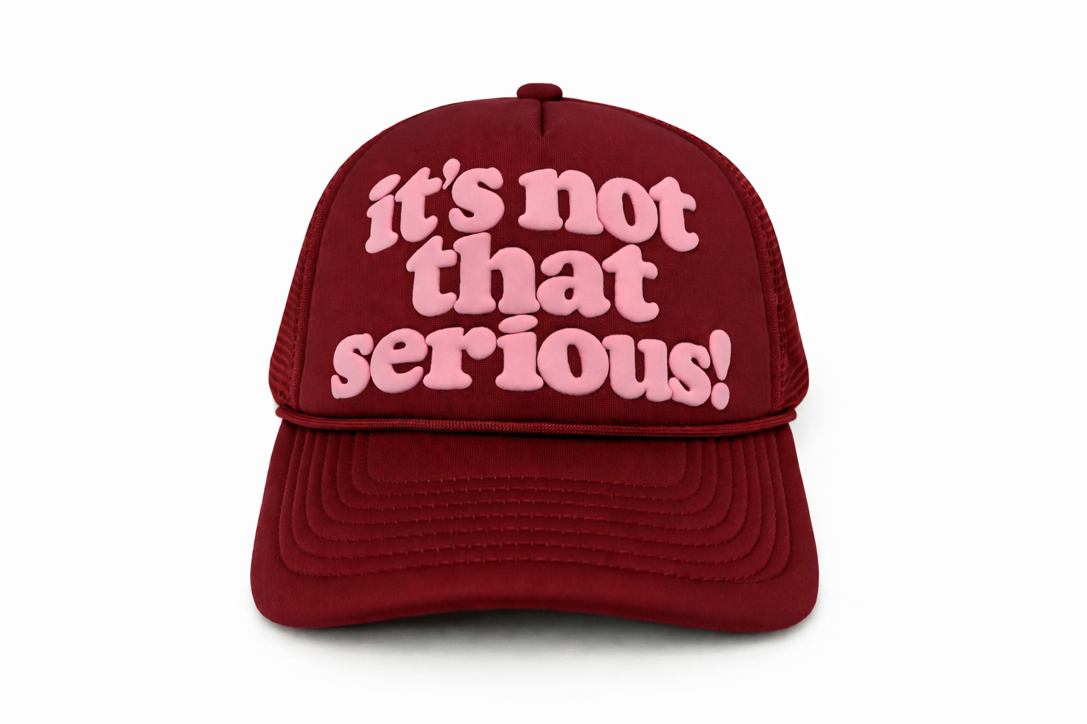 It's Not That Serious Trucker