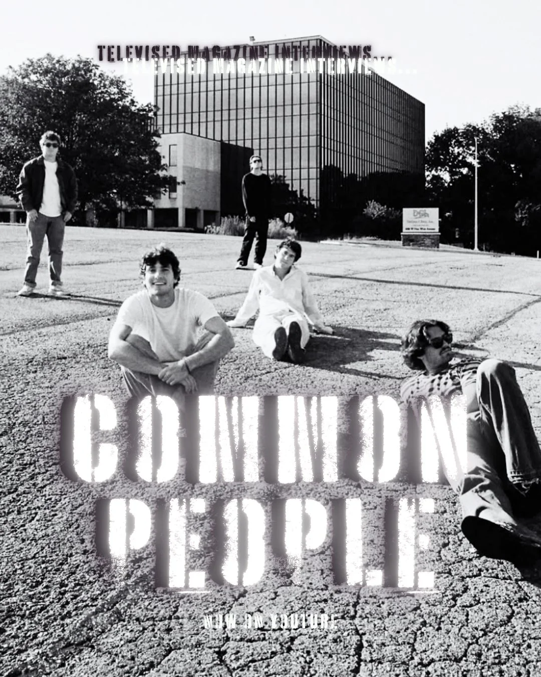 INTERVIEW WITH COMMON PEOPLE