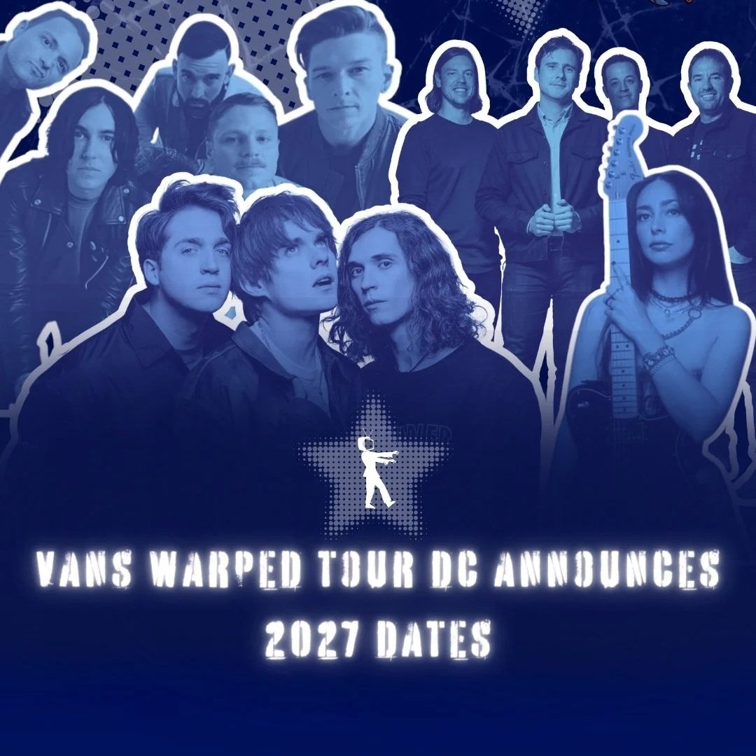 Vans Warped Tour Will Be Returning To DC In 2027