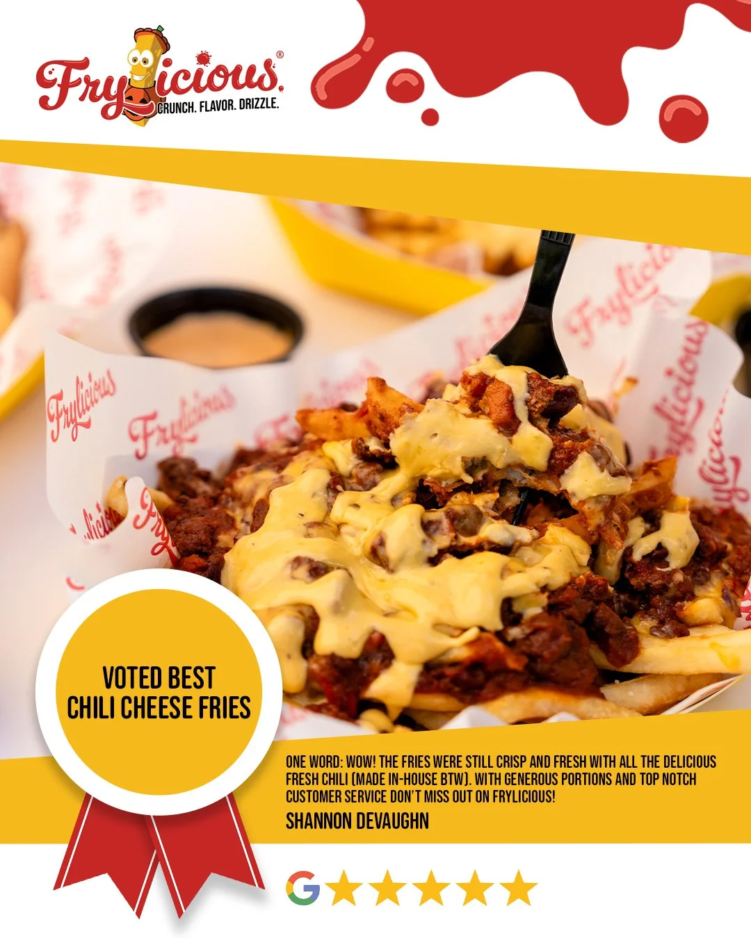 They said it, and we couldn't agree more. Our Chili Cheese Fries are the real deal! Made with fresh, homemade chili and nacho cheese sauce (no canned stuff here) that will change your life, this Frylicious favorite keeps everyone coming back for more