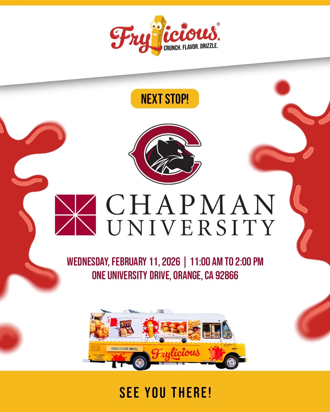 Chapman, we&rsquo;re coming your way. Frylicious is parking on campus this Wednesday, February 11, from 11AM&ndash;2PM at One University Drive. Swing by between classes and grab your crispy, flavor-packed favorites. See you there.

#frylicious #frenc