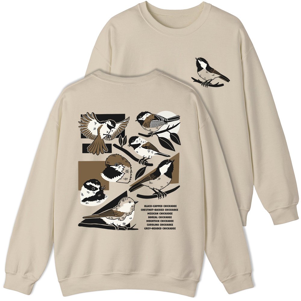 Chickadee Sweatshirt - Front & Back