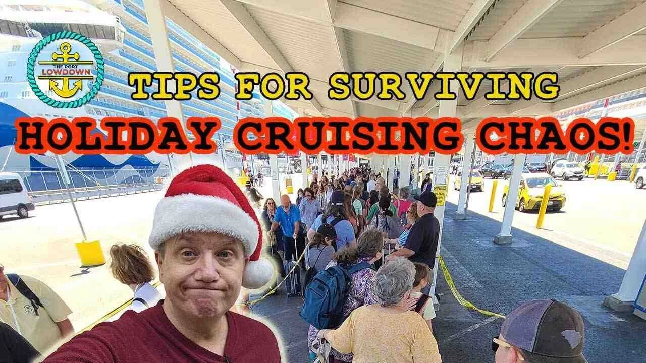 Holiday Cruise Tips