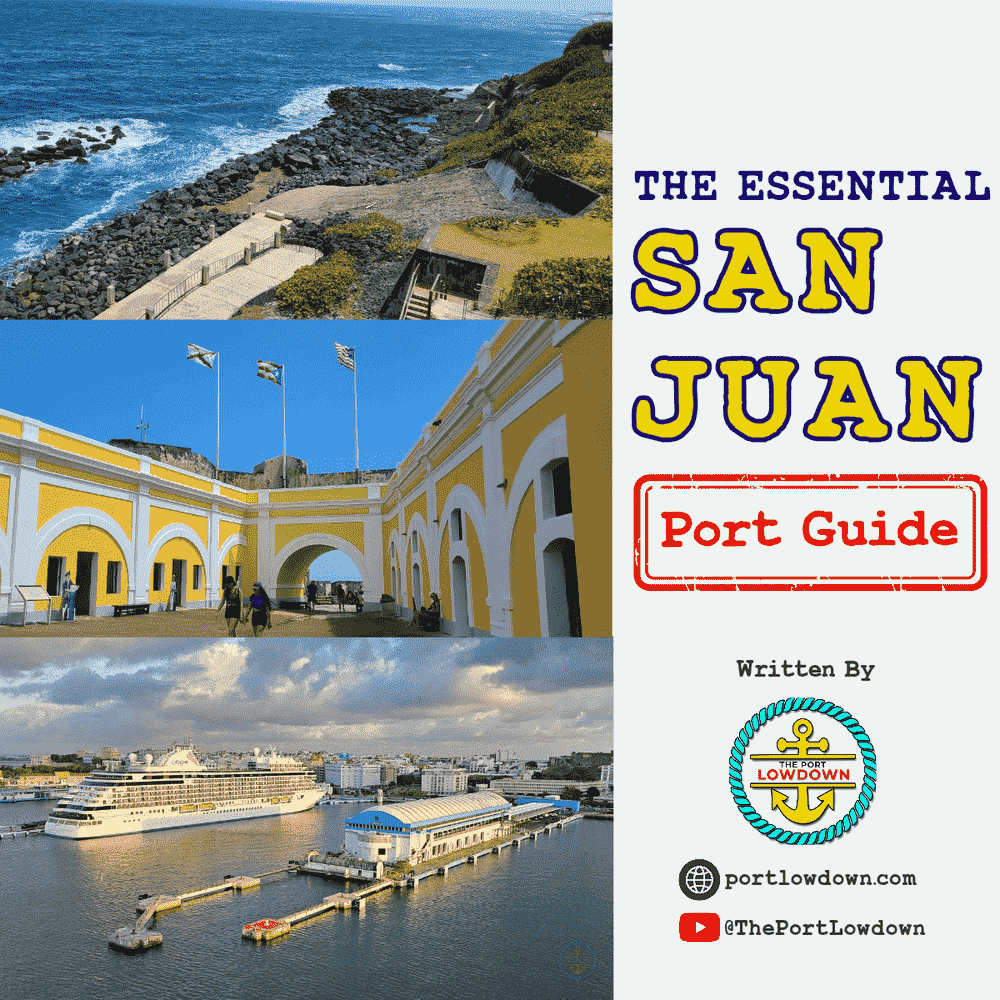 Port Guide: San Juan