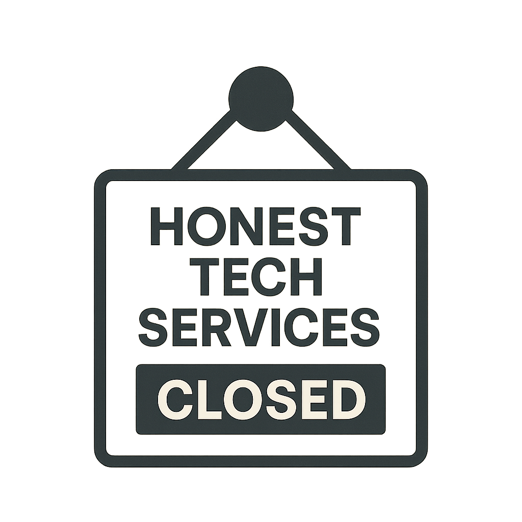 Honest Tech Services Bids Farewell
