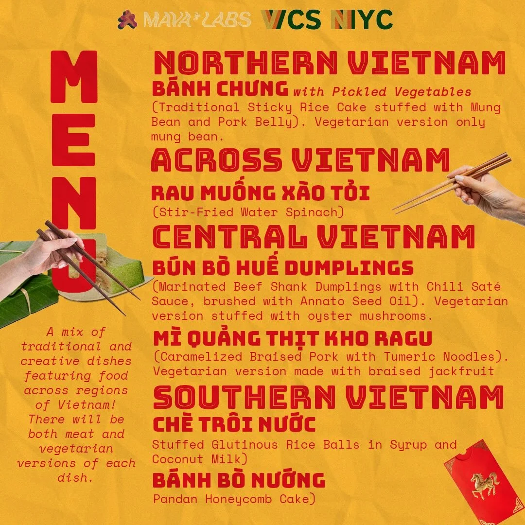 Introducing the menu for our Tết Feast at @welcome.to.chinatown ! We&rsquo;re super excited to feature dishes around multiple regions of Vietnam. Stay tuned for more from @mavalabs 👀 and don&rsquo;t forget to get a ticket before we sell out! Link in