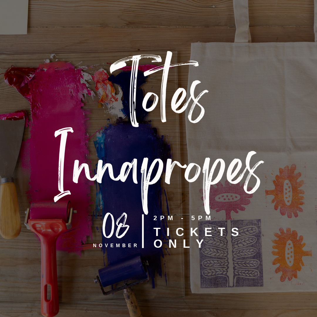 Totes Innapropes (Textile Workshop)