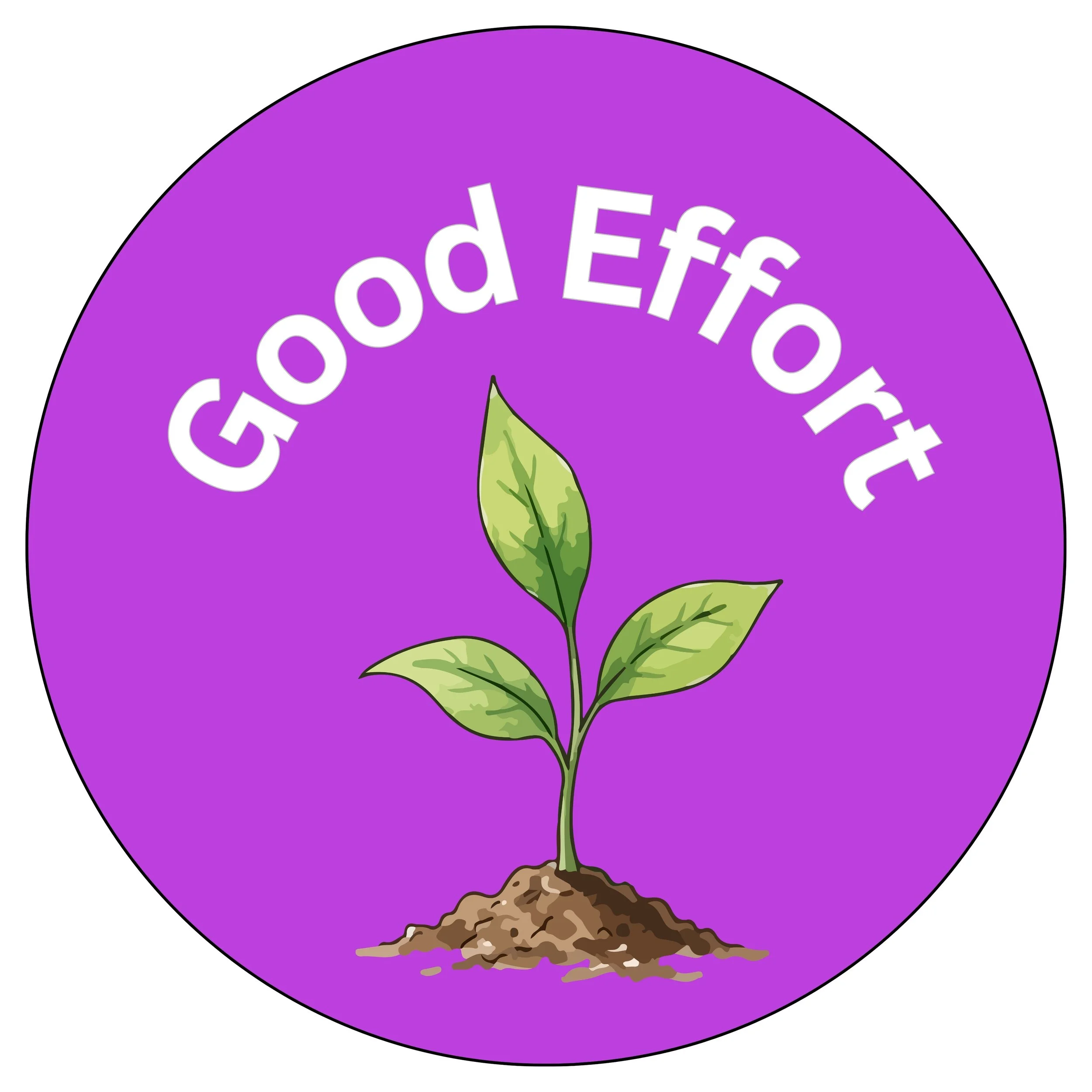 "Good Effort" Sticker Collection