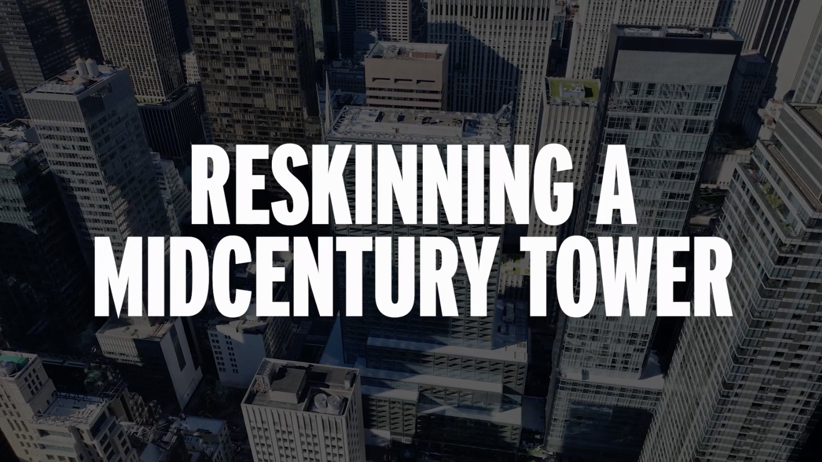 660 Fifth Avenue in Midtown Manhattan is a case study for replacing a facade to modernize a building while preserving embodied carbon. (2 min)