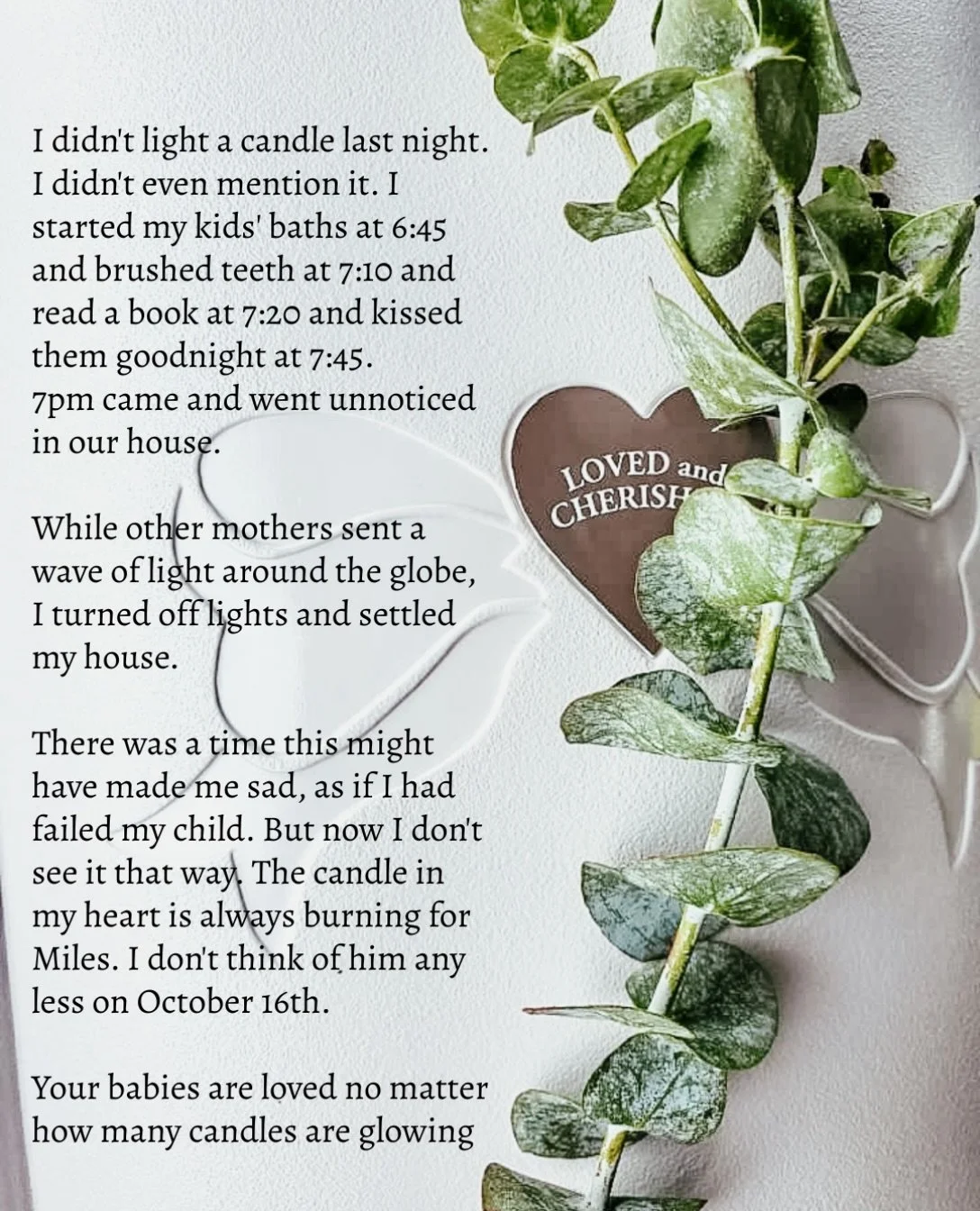 Thank you for everyone who did light a candle for your own babies or for others. It means a lot more than you know.

And I know our babies in heaven love to see the wave 🕯️🤍