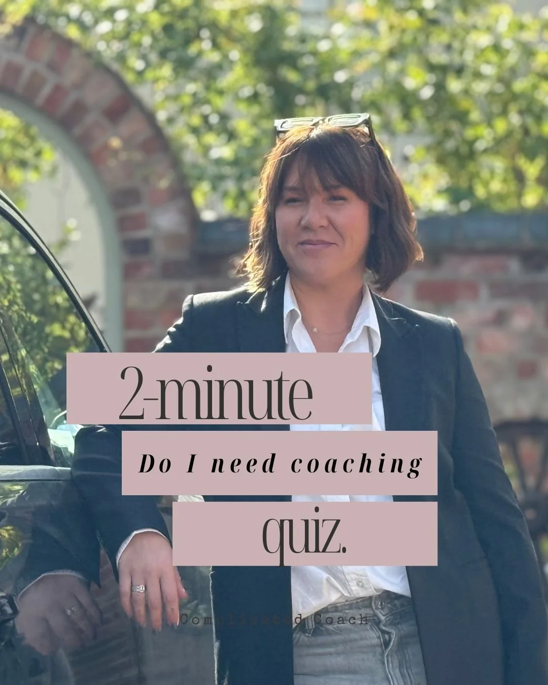 Do I Need Coaching? Why I Created The New 2-Minute Coaching Quiz