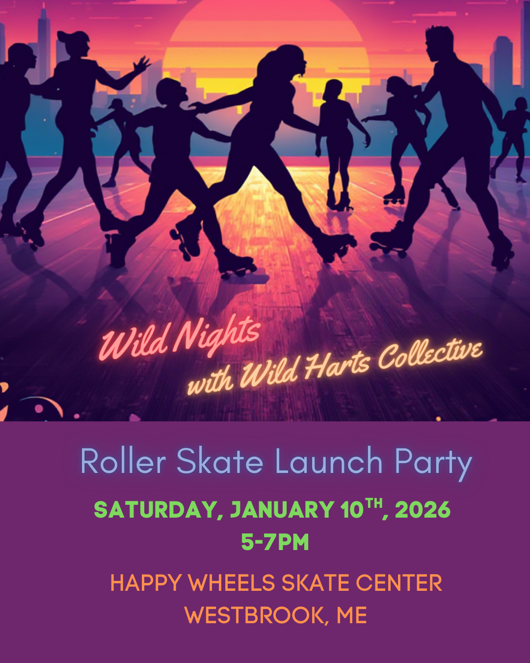 Rollerskating with Wild Harts Collective & Friends
