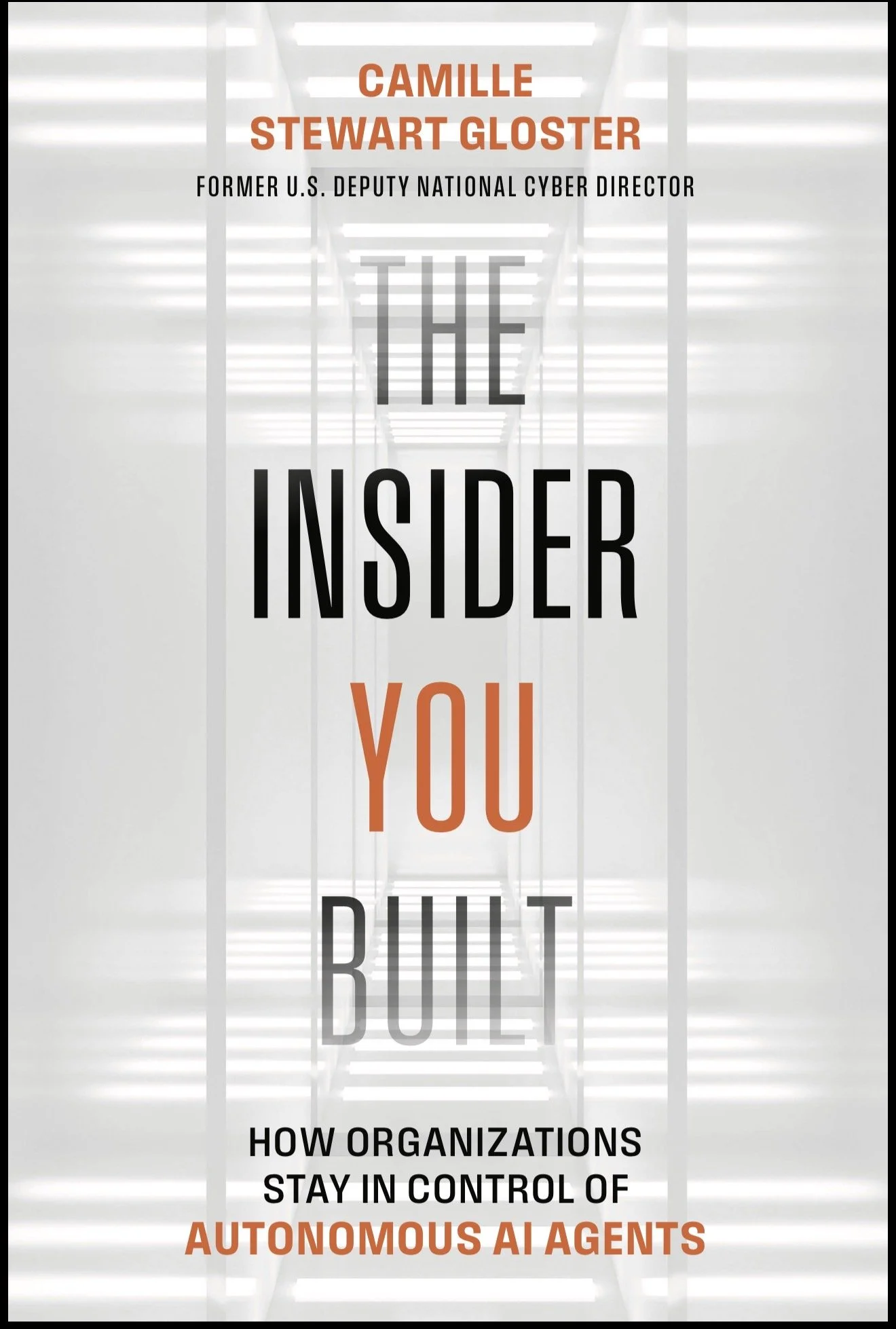 NEW BOOK: “THE INSIDER YOU BUILT”