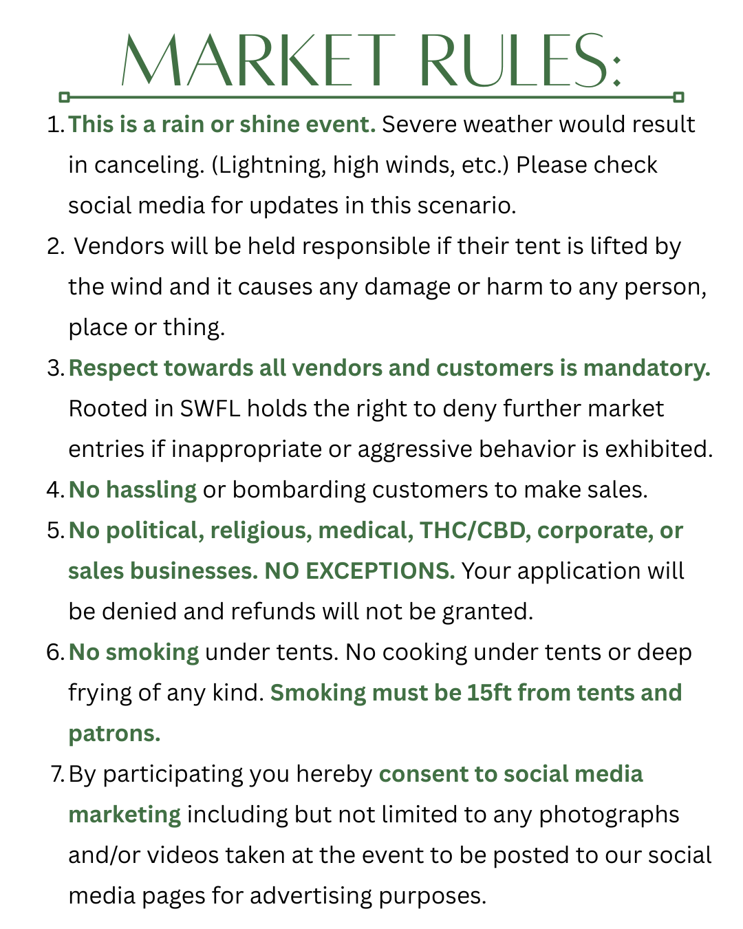 A set of market rules printed on a white background with green text, including guidelines for weather cancellations, vendor responsibility, respectful behavior, security, and social media rights.
