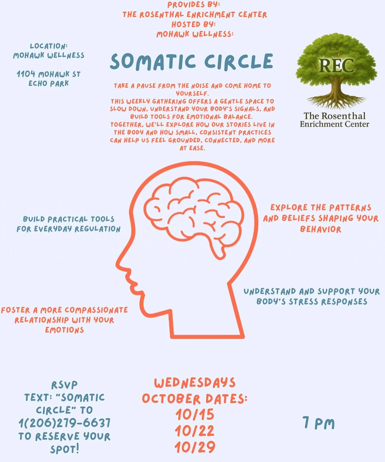 Provided by: The Rosenthal Enrichment Center 
And at Mohawk wellness 
We are very excited to bring this to the community 
Beginning this Wednesday 10/15 @ 7 pm 
RSVP by texting &ldquo;Somatic Circle&rdquo; to 206-279-6637
You can dm us with any quest