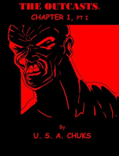 The Outcasts: Chapter 1