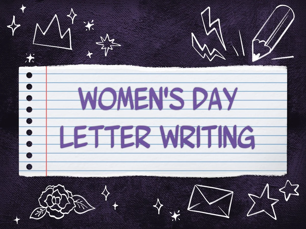 Women's Day Letter Writing Week
