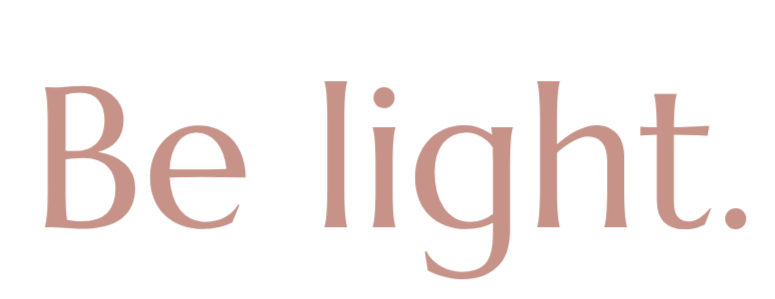 Be Light 