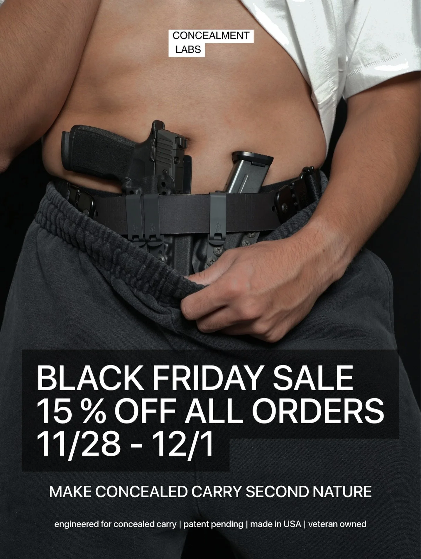 Black Friday Sale!

15% Off All Orders! 11/28-12/1

Adaptive flex design. Built specifically for concealed carry. 

-Quiet One handed adjustment 
-Ultra thin
-Contours to your body
-Reduces belt printing 
- Patent Pending Dual Flex Design

concealmen