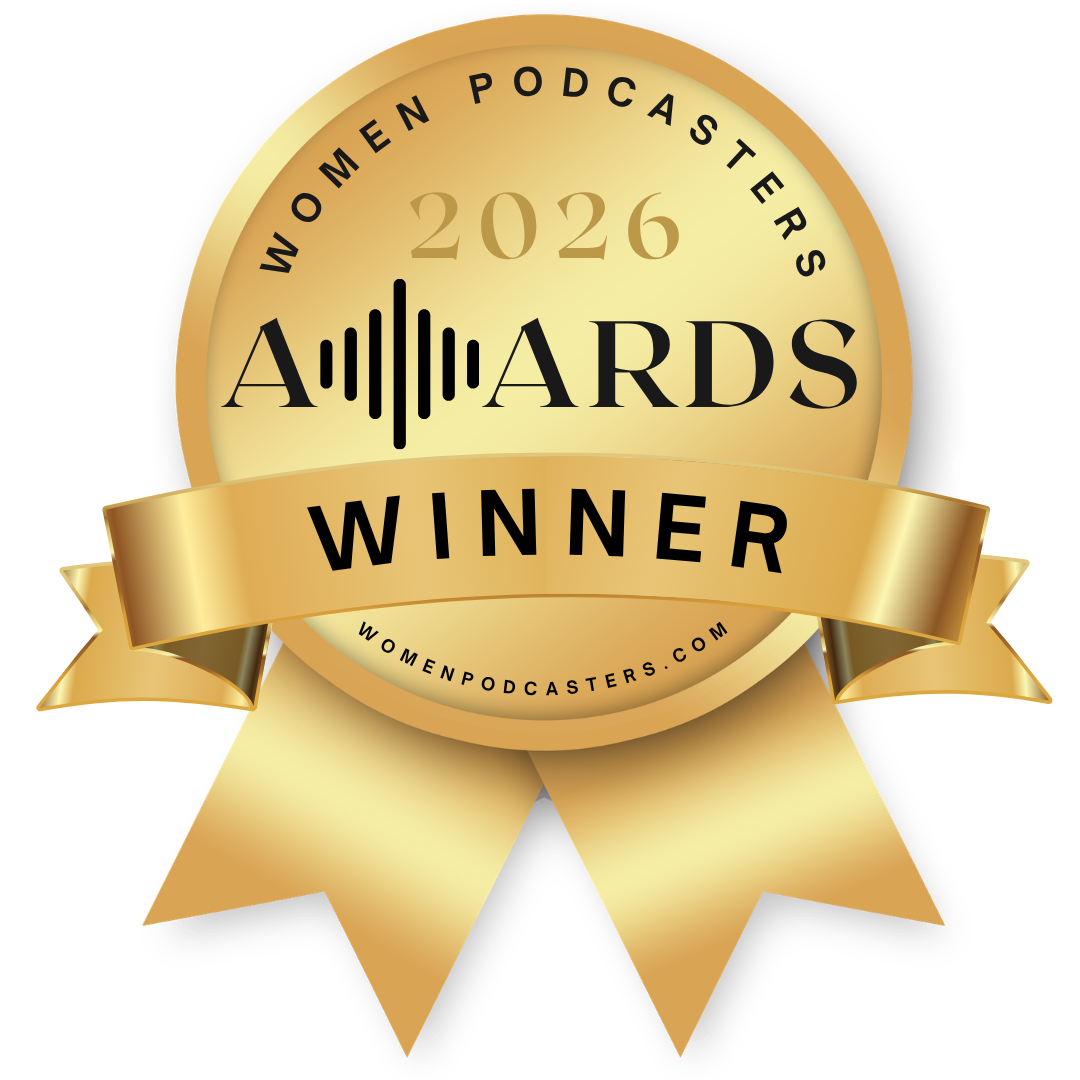 Gold medal award badge for Women Podcast ers Awards 2026, with a ribbon banner that says 'WINNER' and the website womenpodcasters.com.