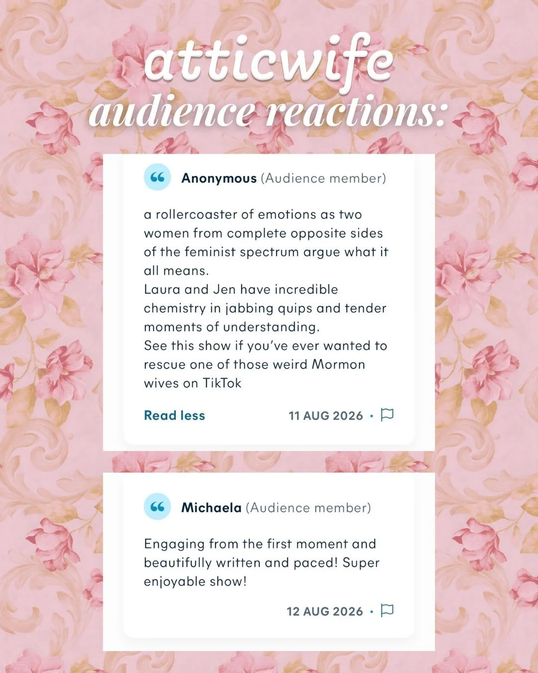 audience reviews are unanimous 💖💖💖

atticwife is not to be missed 💘💘💘