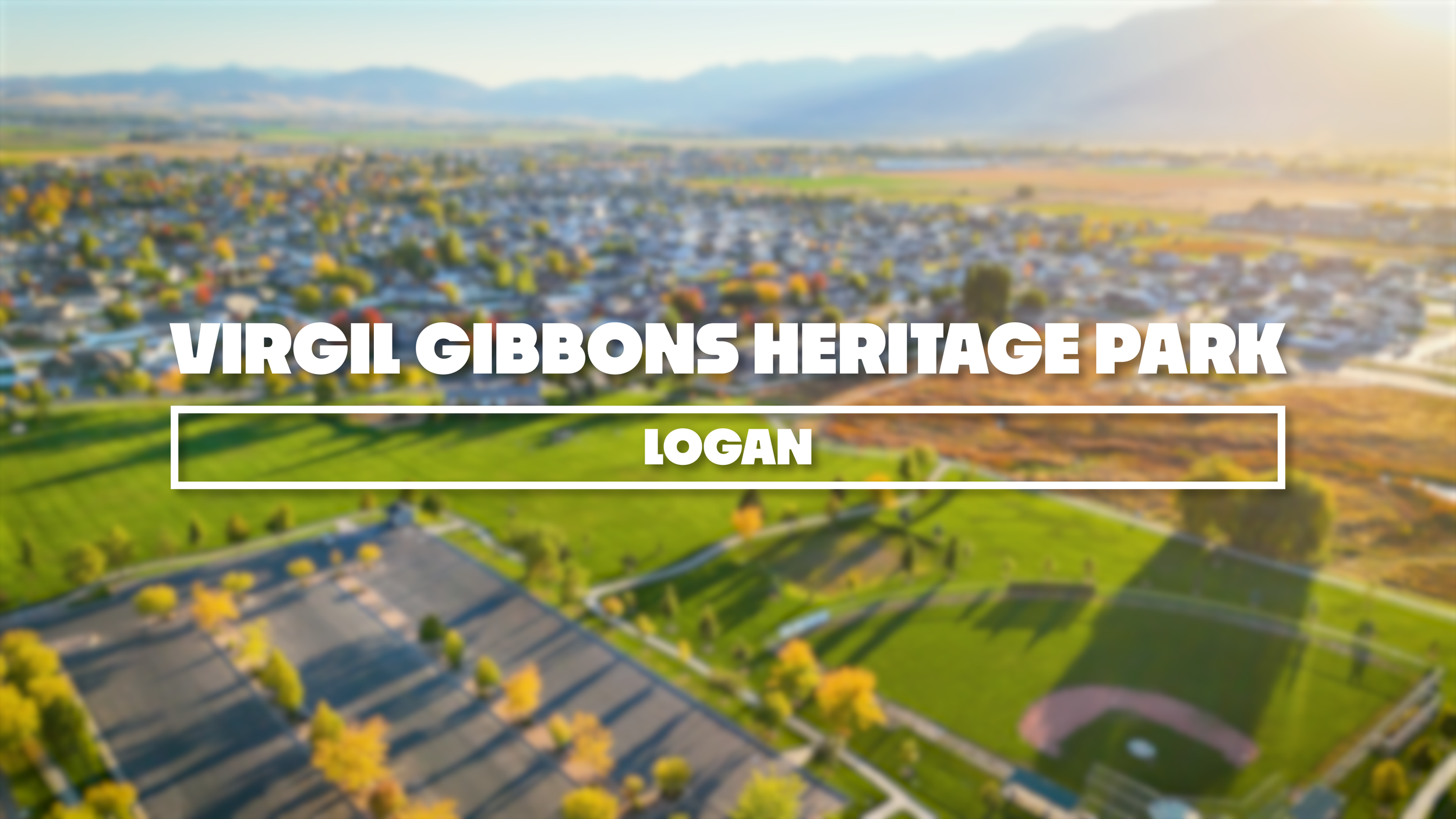 VIRGIL GIBBONS HERITAGE PARK