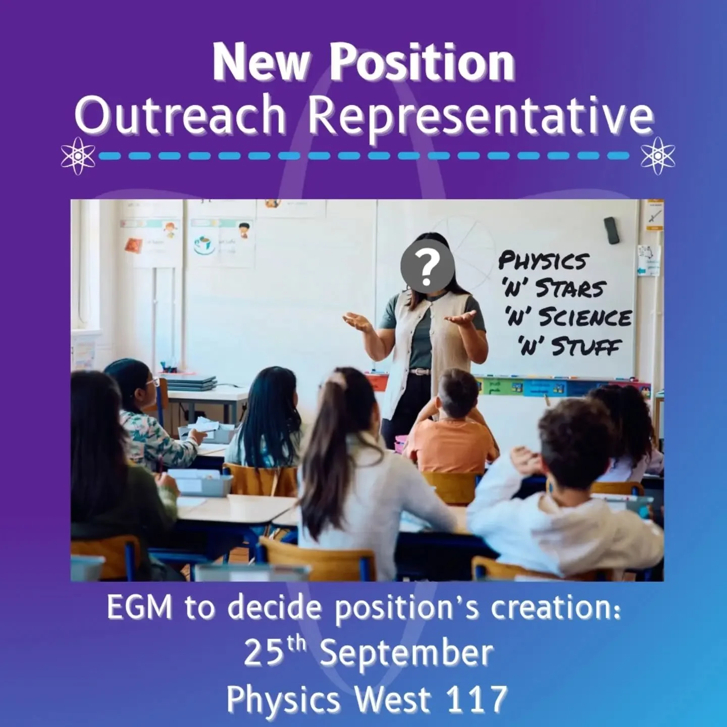 New position being created in PPS!! 🎉
On the 25th of September at 1pm we will hold an EGM in Physics West 117 to vote 🗳 on whether this new position will be created! 
The position of Outreach Rep will then be filled, along with other positions in P