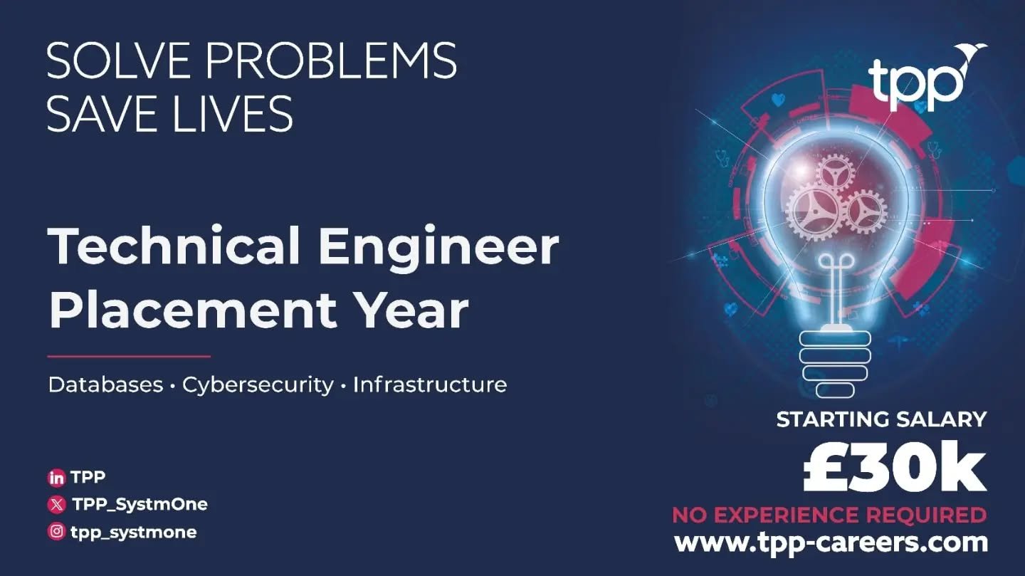 A message from our sponsor, TPP:
We are currently looking for bright students studying a computer related degree to join our close-knit technical team. This diverse role will give you a hands on taster into several different areas of the tech industr