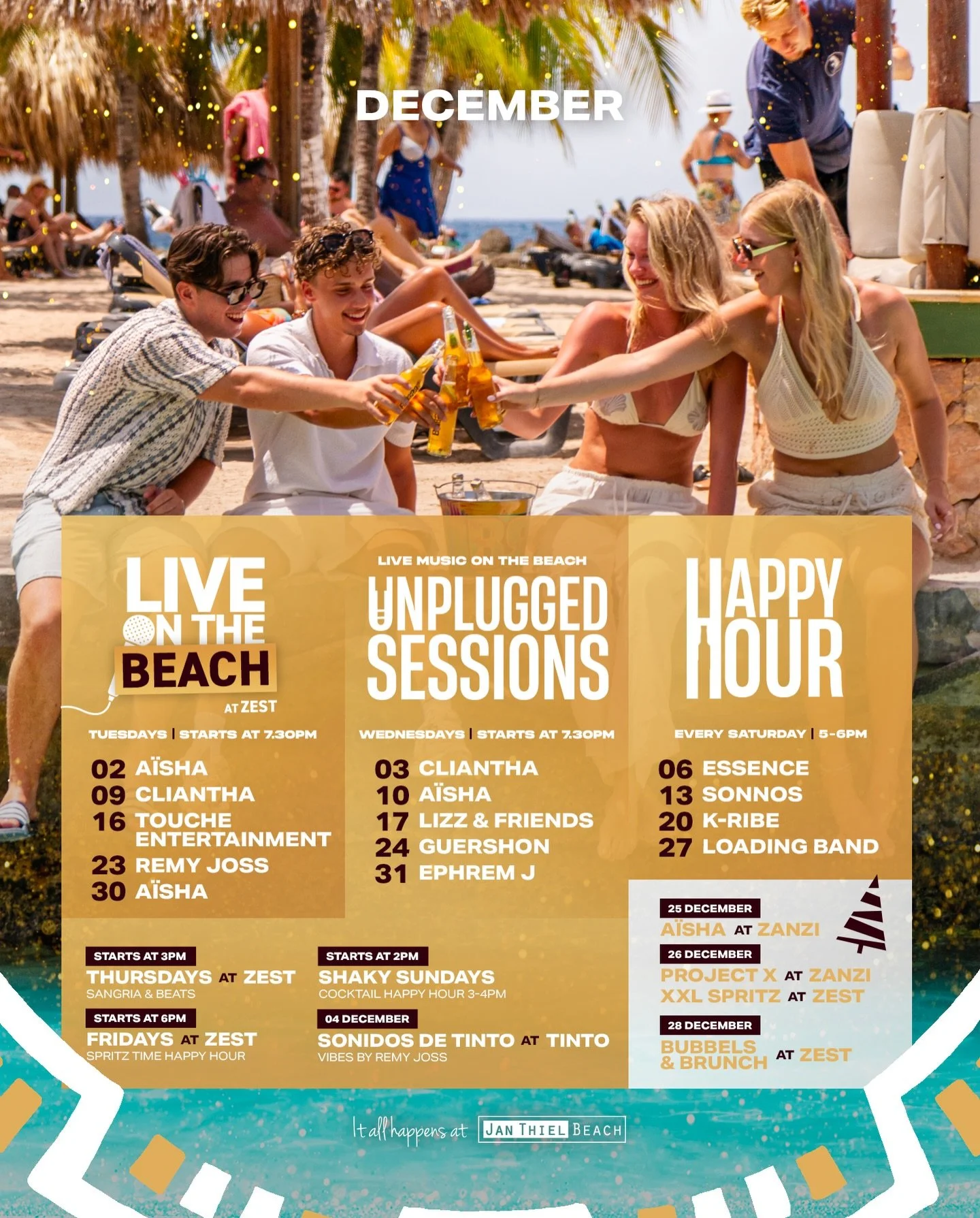 New month. Fresh tunes. Cold drinks. Endless sunsets.
This December, Jan Thiel Beach brings you a full sparkly calendar of music, happy hours and beach fun &mdash; every single week. 

Let&rsquo;s make memories at our Bubble &amp; Brunch @ Zest Resta
