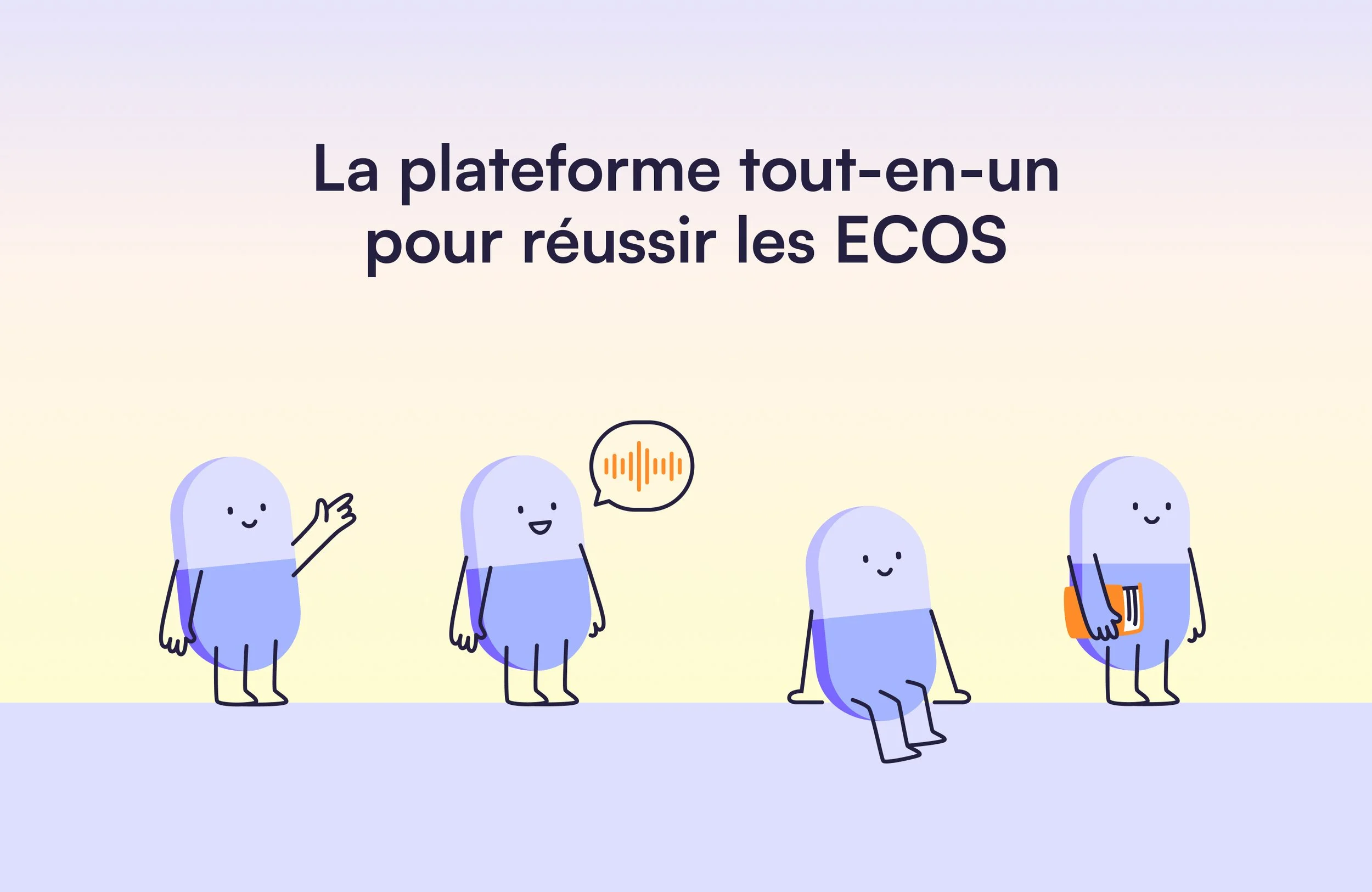 Illustration de quatre personnages dessinés de manière minimaliste, avec un fond dégradé violet et beige, accompagnée du texte en français « La plateforme tout-en-un pour réussir les ECOS »