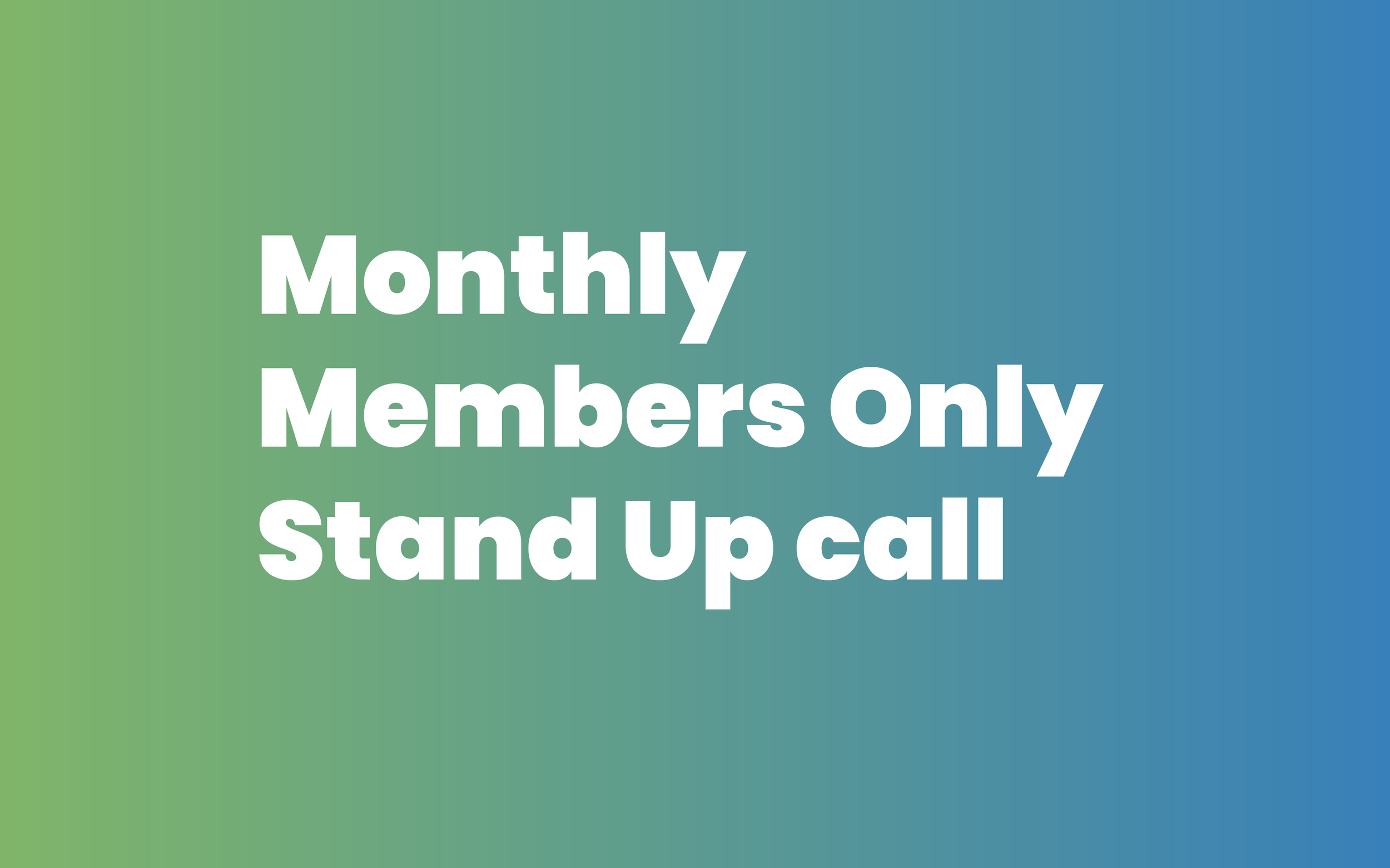 January Monthly Members’ online meeting