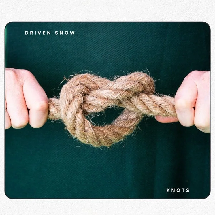 Driven Snow - Knots