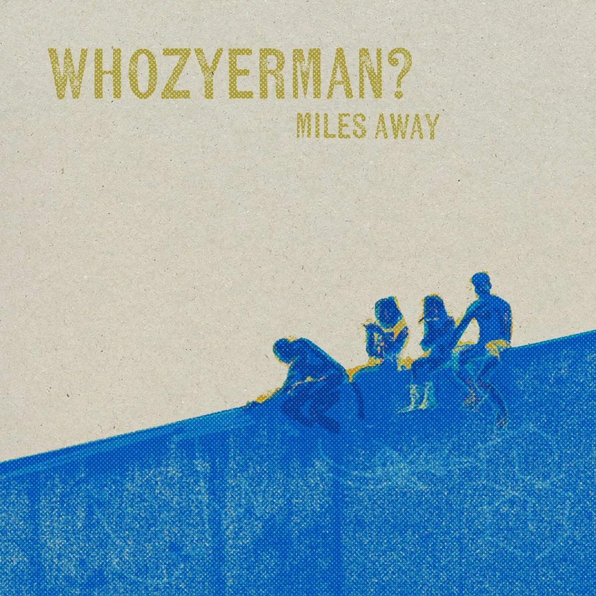 Whozyerman? - Miles Away