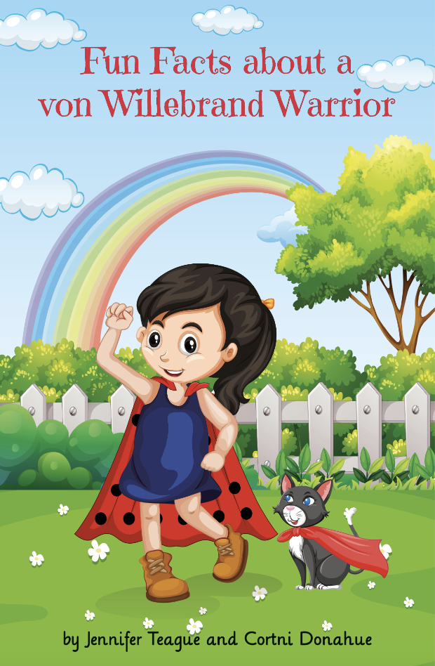 Book Cover:Fun Facts about a von Willebrand Warrior
