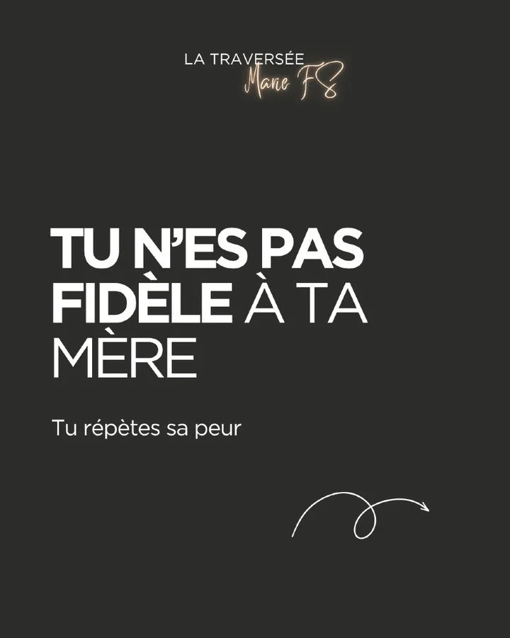 Tu crois être fidèle à ta mère.
Mais souvent… tu répètes juste sa peur.
Peur d’échouer.
Peur d’être rejetée.
Peur d’exister trop fort.
Tu continues son histoire,