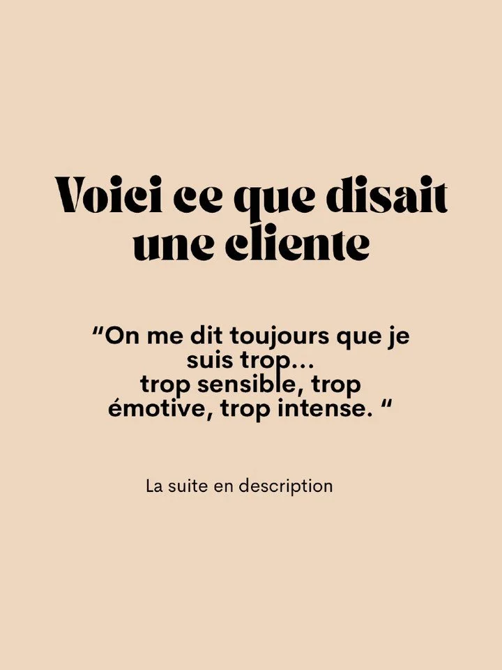 On t’a déjà dit que tu étais trop ?
Trop sensible. Trop émotive. Trop intense. Trop compliquée.
Et tu as fini par y croire.
Tu t’es dit que ton « trop » était un défaut, un poi